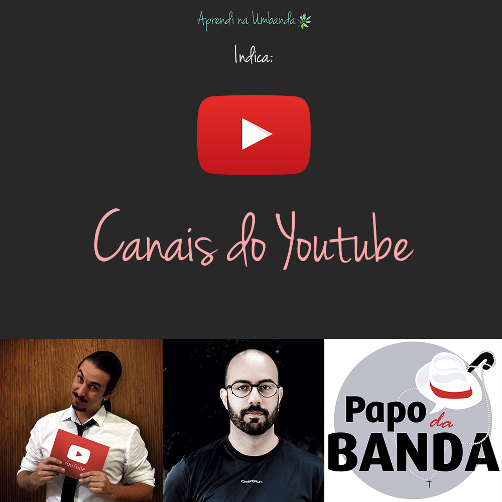 Indicações #1 – Canais no Youtube